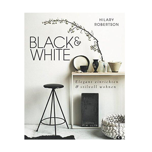 Black & White – Elegant einrichten & stilvoll wohnen