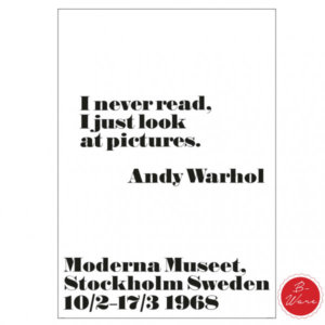 Andy Warhol Poster I never read 2. Wahl