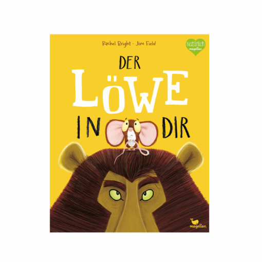 Der Löwe in dir von Rachel Bright