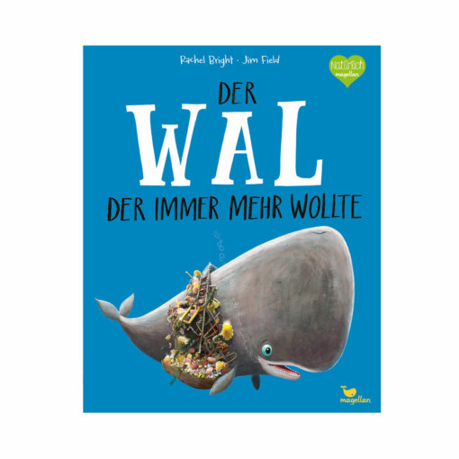 Der Wal, der immer mehr wollte